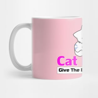 Cat Ladies Give The Best Back Rubs Mug